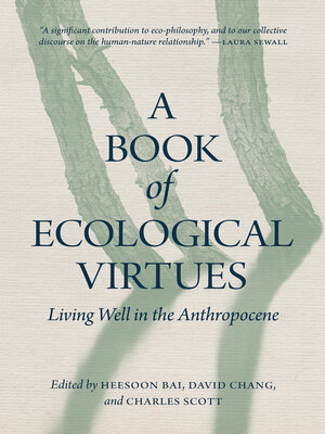 cover image of A Book of Ecological Virtues